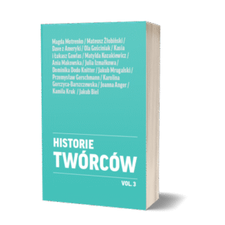 Historie Twórców vol. 3