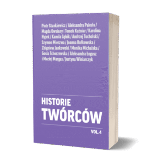 Historie Twórców vol. 4